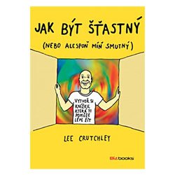 jak byt stastny