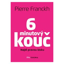 Pierre Franckh: 6minutový kouč