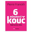 Pierre Franckh: 6minutový kouč