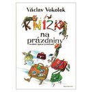 Václav Vokolek, Knížka na prázdniny